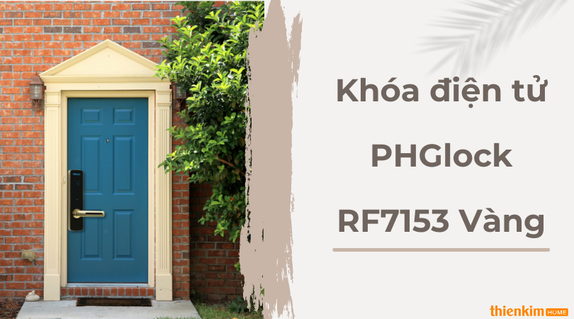 Khóa điện tử PHGlock RF7153 Vàng